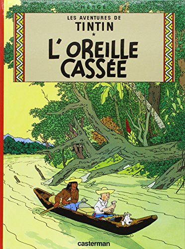 L'OREILLE CASSEE T.1