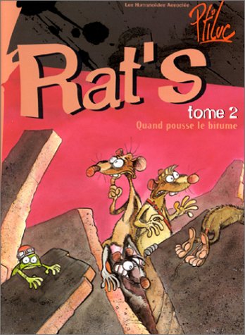 RAT'S T.2 : DAND POUSSE LE BITUME