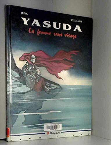 YASUDA T.4 : LA FEMME SANS VISAGE